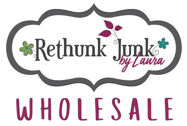 Rethunk Junk by Laura Wholesale